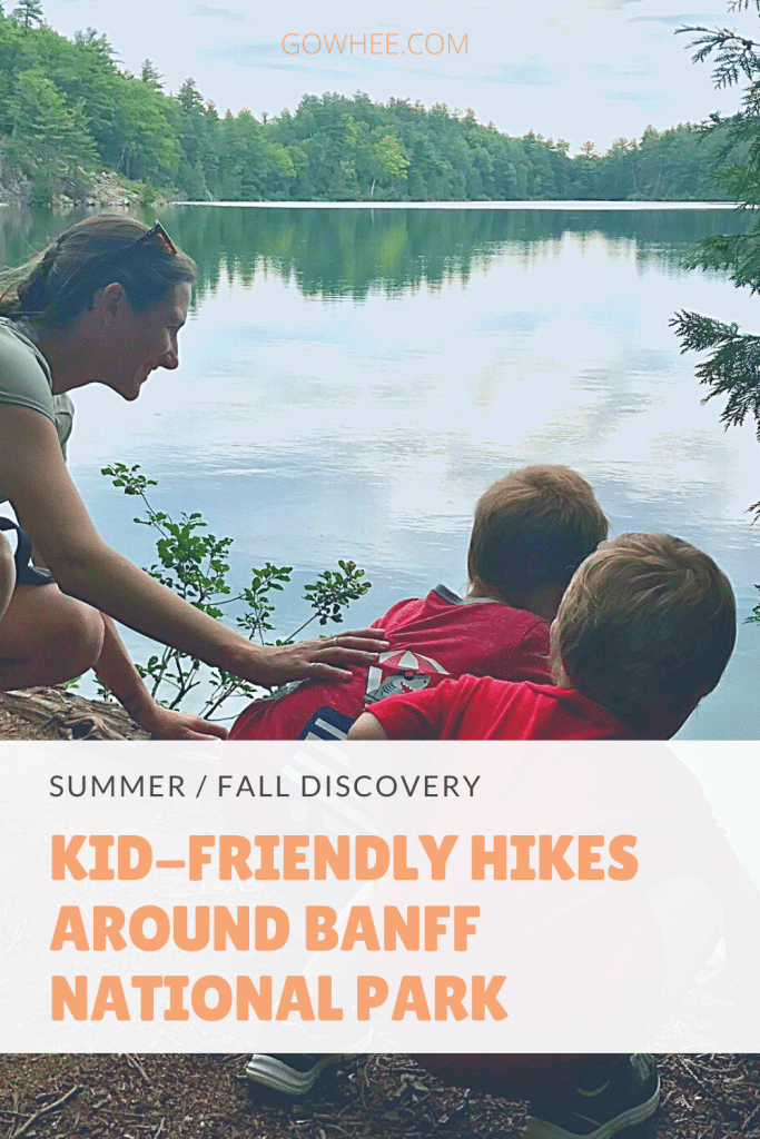 Kid-Friendly Hikes- Banff National Park